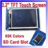 3,2 INCH TFT touch screen + SD card slot